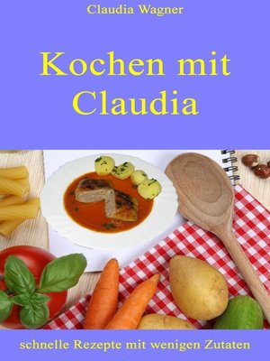 cover image of Kochen mit Claudia